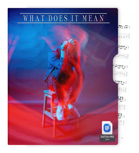 "What Does It Mean" TABS